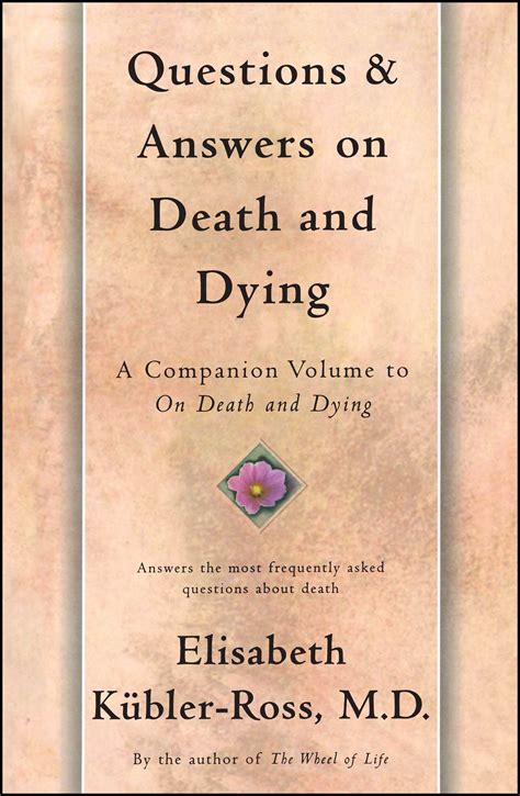 Questions And Answers On Death And Dying Book By Elisabeth Kübler