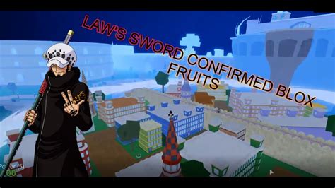 Welcome to blox fruits aka blox piece! TRAFALGAR LAWS SWORD CONFIRMED? BLOX FRUITS - YouTube