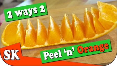 How To Peel An Orange Youve Been Doing It Wrong 🍊🍋 Youtube