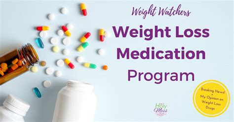 weight watchers prescription weight loss medication program the holy mess