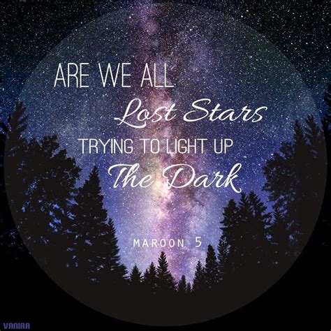 Lost Stars Music Quotes Lyrics Lost Stars Maroon 5