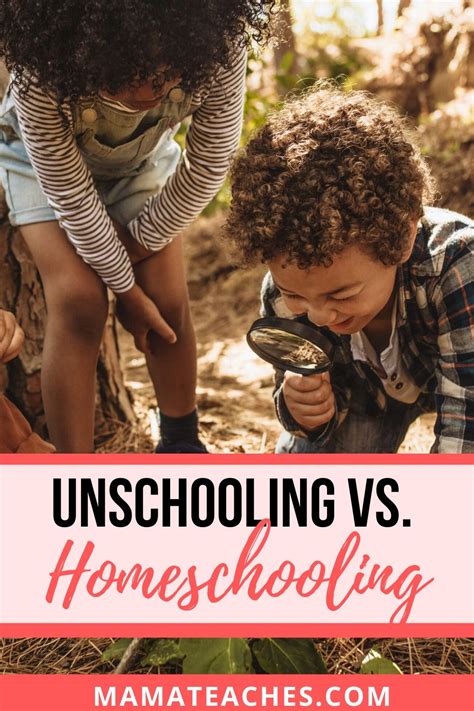 Unschooling Vs Homeschooling Whats The Difference Mama Teaches In