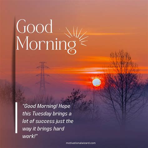 Good Morning Tuesday Quotes Make Your Morning Positive