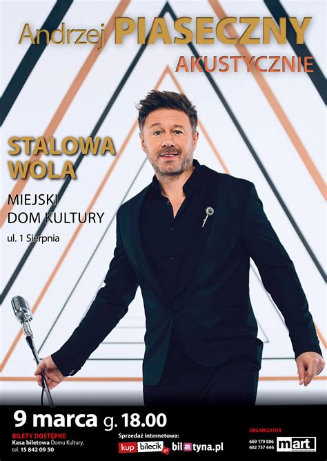 Andrzej Piaseczny Koncert Miejski Dom Kultury W Stalowej Woli