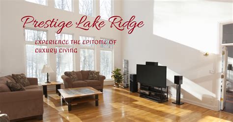 Prestige Lake Ridge The Ultimate Destination For Luxury Living