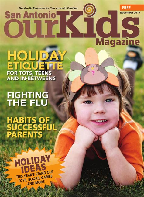November 2013 Our Kids Magazine By Our Kids Magazine Issuu