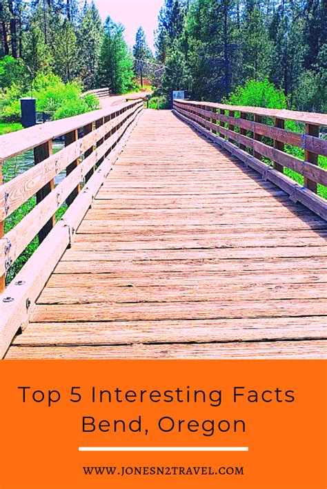 Our Top 5 Interesting Facts Bend Oregon Fun Facts Travel Fun