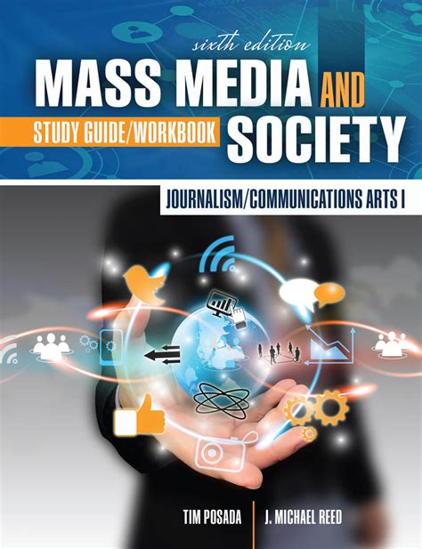Journalismcommunications Arts I Mass Media And Society Study Guide