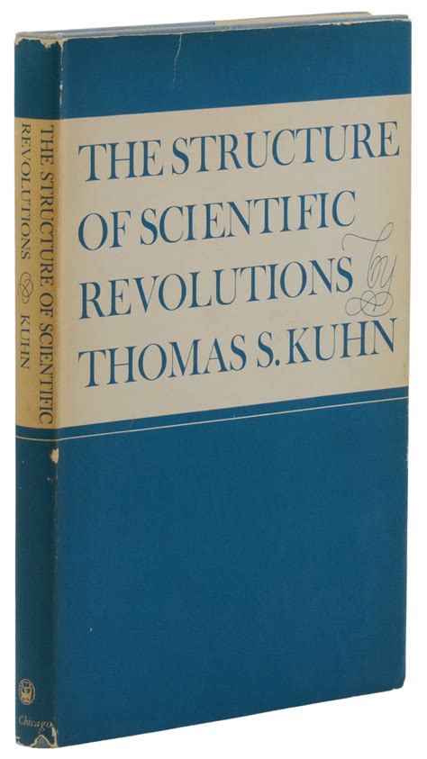 The Structure Of Scientific Revolutions By Kuhn Thomas S 1962