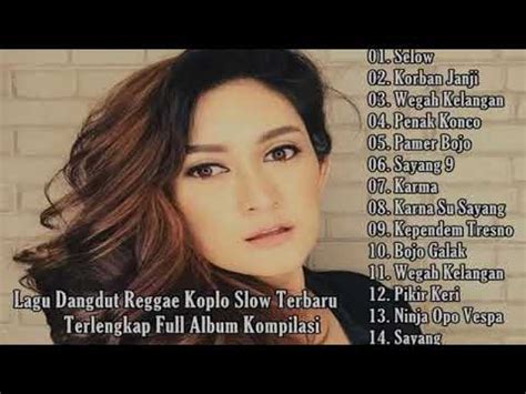 Download album terbaru 2019 reggae. LAGU REGGAE DANGDUT KOPLO SANTAI TERBARU 2019 - YouTube