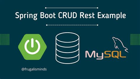 Spring Boot MYSQL JPA Hibernate Restful CRUD API Example Complete