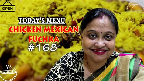 Chicken Mexican Fuchka Ep 168 Youtube