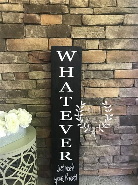Funny Porch Sign Sarcastic Porch Sign Wash Your Hands Etsy