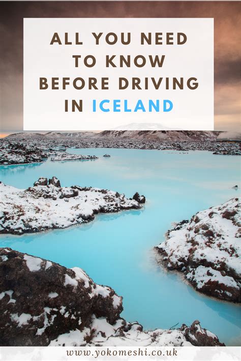 Everything You Need To Know Before Driving In Iceland During Winter