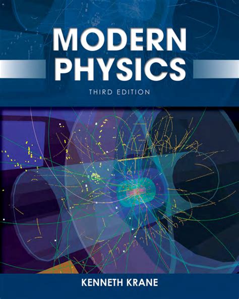 Modern Physics By Kenneth Krane 3rd Edition Pdf Knowdemia