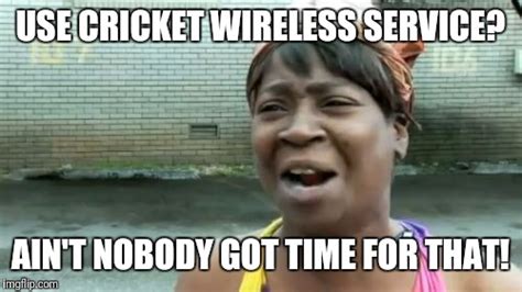 Cricket Wireless Meme