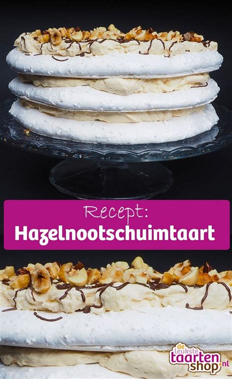 Robuuste Hazelnootschuimtaart Glutenvrij Cake Desserts Taart