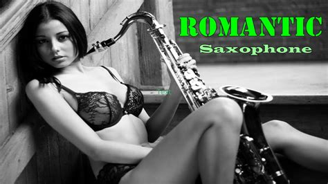 romantic saxophone collection ♫♫ instrumental music hq youtube
