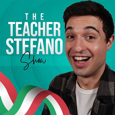 The Teacher Stefano Show Podcast