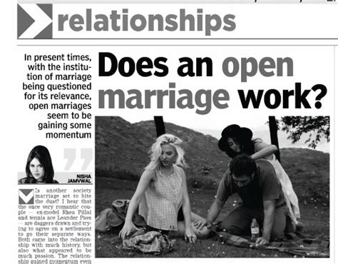 Nisha Jamvwal Writes Open Marriages Open Love Open Sex Do They Work