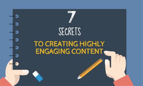 7 Secrets To Creating Highly Engaging Content