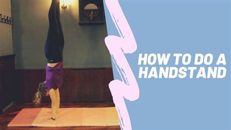 Gymnastics For Kids How To Do A Handstand Youtube