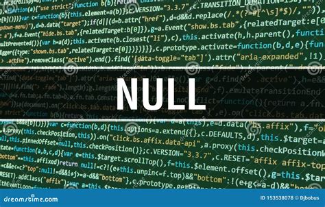 Null Concept With Random Parts Of Program Code Null With Programming
