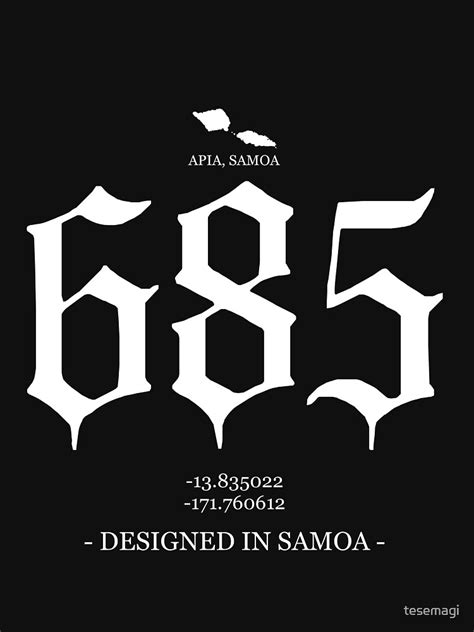 685 T Shirt For Sale By Tesemagi Redbubble Samoa T Shirts