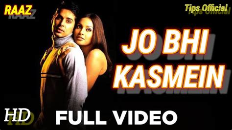 Jo Bhi Kasmein Full Video Raaz Bipasha Basu And Dino Morea Udit