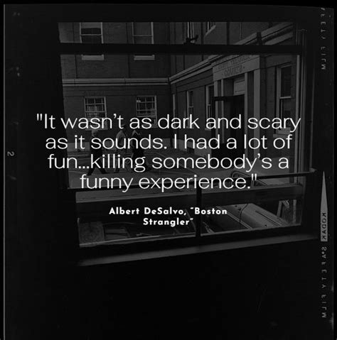 14 creepy quotes from serial killers creepy gallery ebaum s world