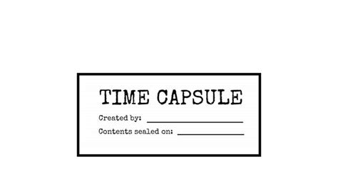 2012 Time Capsule Labelpdf Time Capsule Capsule Homeschool