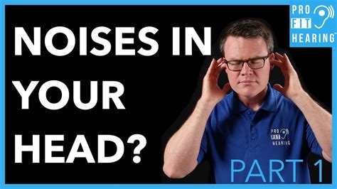 What Causes Noises In Your Head What Is Tinnitus 1 Pro Fit Hearing