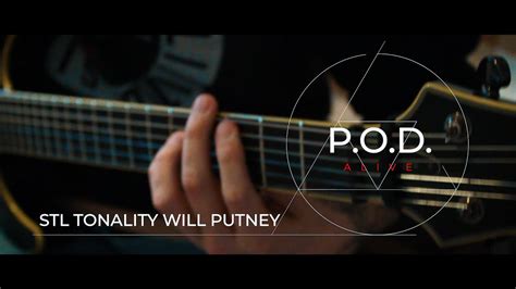 Pod Alive Stl Tonality Will Putney Vst Youtube