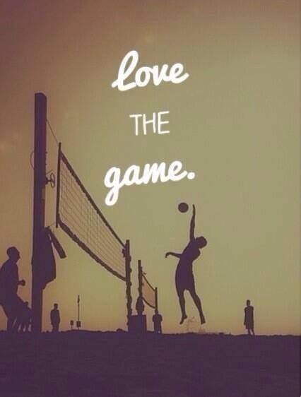 Love The Game Volleyball Quotes Volleyball Inspiration Volleyball