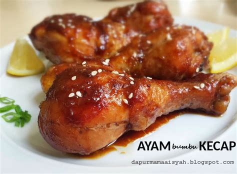 Dapur Mama Aisyah: Ayam Bumbu Kecap