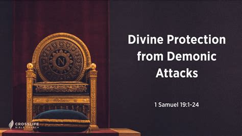 Divine Protection From Demonic Assaults 1 Samuel 191 24 Youtube
