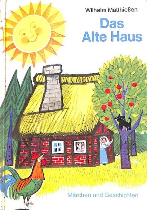 In sonem #märchenhaus , war aber cool^^. „Das alte Haus Märchen zum Lesen und Vorlesen und ...