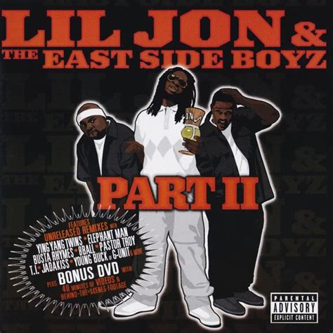 Lil Jon And The East Side Boyz Part Ii Lyrics And Tracklist Genius
