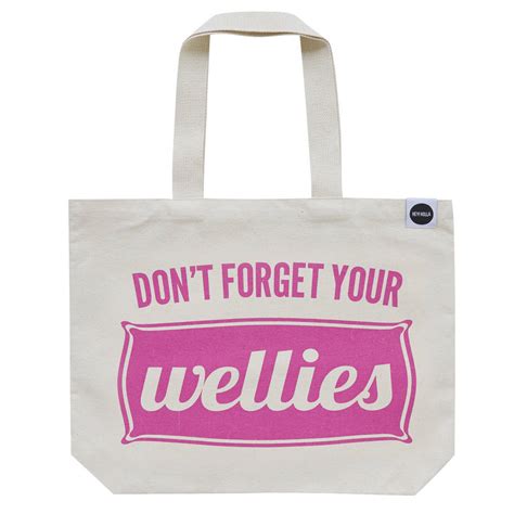 Dont Forget Your Wellies Tote Bag By Hey Holla