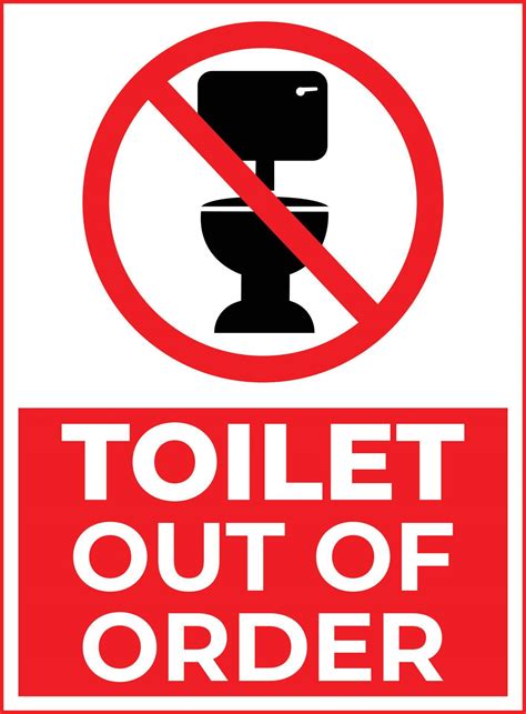 Toilet Out Of Order Warning Sign In Red And White Color Vector