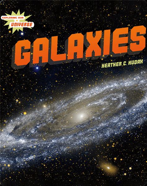 Galaxies Book By Heather C Hudak Epic