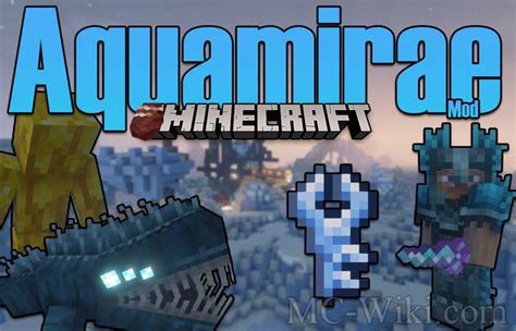 Aquamirae Mod Minecraft Mc Wiki