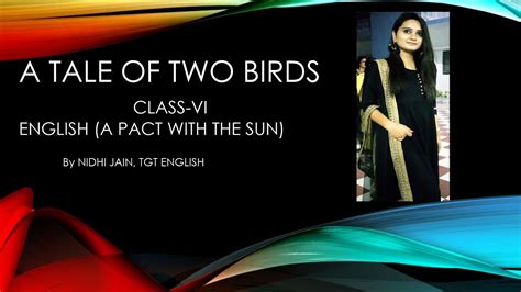 Class Vi English Ch 1 A Tale Of Two Birds Part I Supplementary