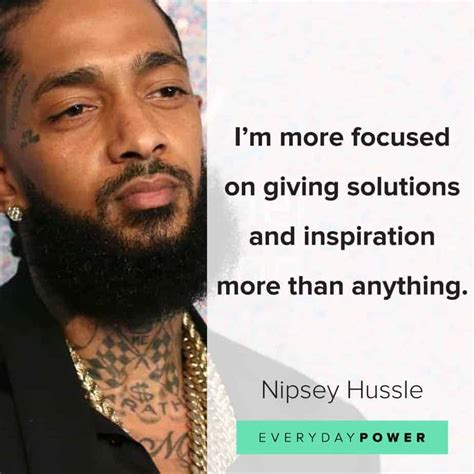 Nipsey Hussle Quotes Celebrating His Life And Music Daily Inspirational Posters