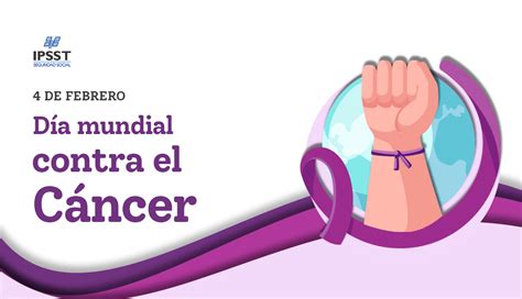 D A Mundial De La Lucha Contra El C Ncer Noticias Actualidad Instituto De Previsi N Y