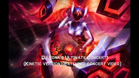 Dj Sonas Ultimate Concert Kinetic Versionextended Concert Video