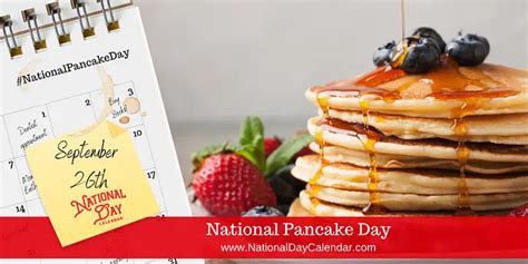National Pancake Day September 26 National Pancake Pancake Day
