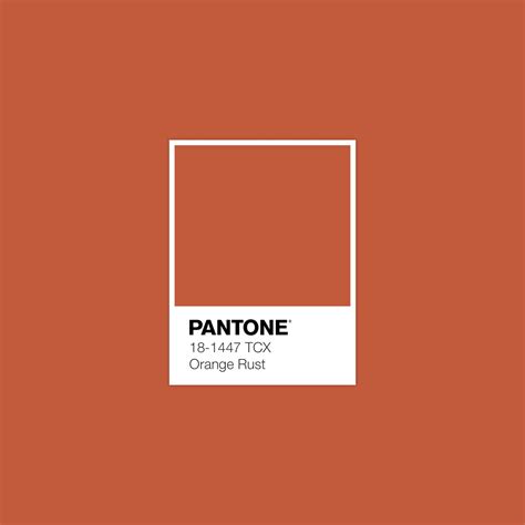 Pantone Orange Rust Luxurydotcom Pantone Palette Pantone Colour