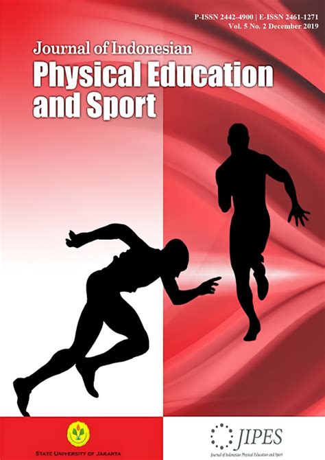 JIPES - JOURNAL OF INDONESIAN PHYSICAL EDUCATION AND SPORT