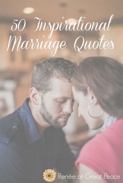 50 Awesome Marriage Quotes To Inspire Joy And Peace Great Peace Living
